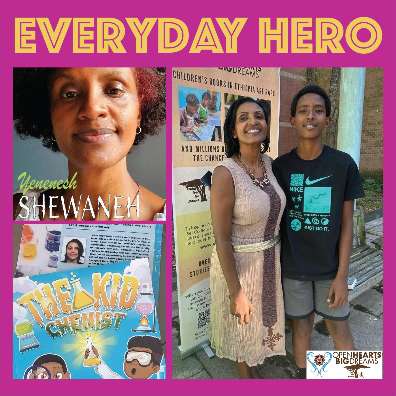 Everyday hero Yene